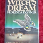 The Witch's Dream by Florinda Donner