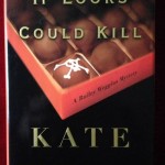 If Looks Could Kill by Kate White